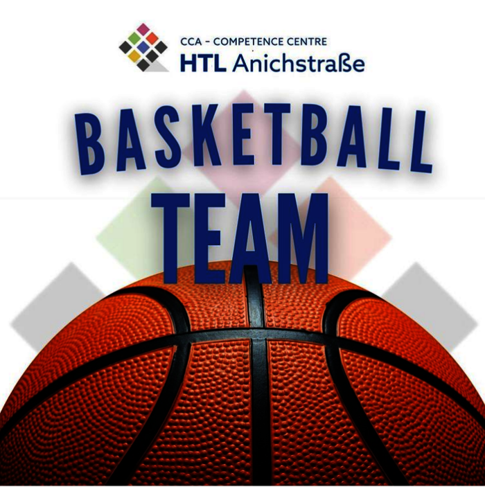 Verstärkung für das HTL-Basketballteam gesucht! – HTL Anichstraße Verstärkung für das HTL-Basketballteam gesucht! – HTL Anichstraße